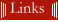 Links